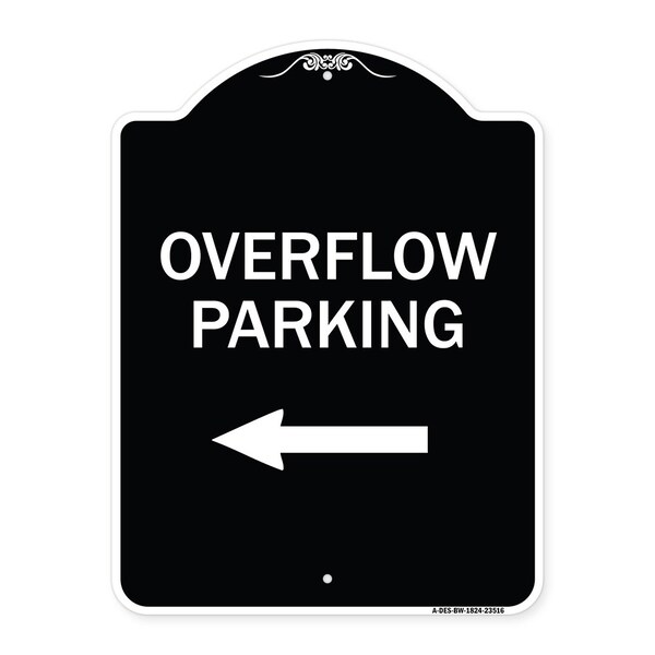 Overflow Parking with Left Arrow Heavy-Gauge Aluminum Architectural Sign, 24" x 18", BW-1824-23516